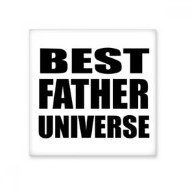 Dıythinker Best Father Dad Evren Festival Alıntı 15x15 cm Seramik Karo