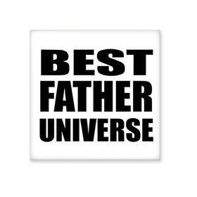 Dıythinker Best Father Dad Evren Festival Alıntı Seramik Bisque Fayans 10x10 cm Seramik Karo