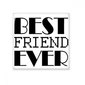 Dıythinker Best Friend Ever Alıntı 20x20 cm Seramik Karo