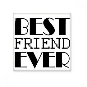 Dıythinker Best Friend Ever Alıntı 20x20 cm Seramik Karo