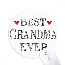 Dıythinker Best Grandma Ever ı Akrabalar Baskılı Yuvarlak Kaymaz Kauçuk Mouse Pad