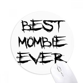 Dıythinker Best Mombie Ever Words Family Bless Baskılı Yuvarlak Kaymaz Kauçuk Mouse Pad