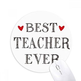 Dıythinker Best Teacher Ever Quote Saygın Baskılı Yuvarlak Kaymaz Kauçuk Mouse Pad