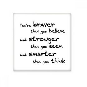 Dıythinker Braver Stronger Smarter Quote 20x20 cm Seramik Karo