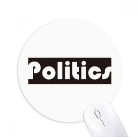 Dıythinker Course And Major Politics Siyah Baskılı Yuvarlak Kaymaz Kauçuk Mouse Pad