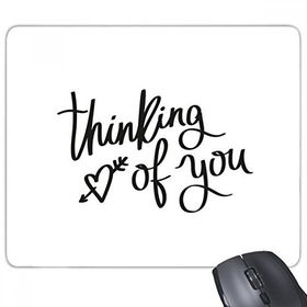 Dıythinker Dikdörtgen Thinking of You Alıntı Kaymaz Kauçuk Fare Altlığı