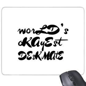 Dıythinker Dikdörtgen World's Okayest Deskmate Mezuniyet Sezonu Kaymaz Kauçuk Fare Altlığı