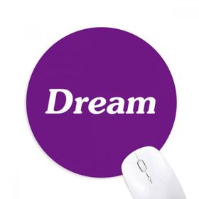 Dıythinker Dream Word İlham Verici Sözler Baskılı Yuvarlak Kaymaz Kauçuk Mouse Pad