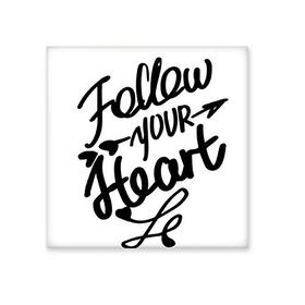 Dıythinker Follow Your Heart Alıntı 10x10 cm Seramik Karo