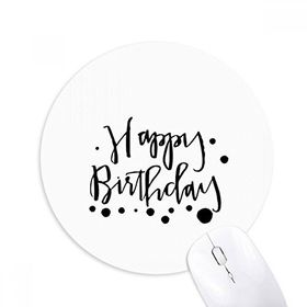 Dıythinker Happy Birthday Gifts Blessing Best Wishes Baskılı Yuvarlak Kaymaz Kauçuk Mouse Pad