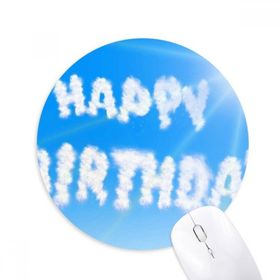 Dıythinker Happy Birthday Mavi Gökyüzü Bulutları Baskılı Yuvarlak Kaymaz Kauçuk Mouse Pad