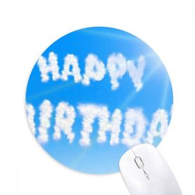Dıythinker Happy Birthday Mavi Gökyüzü Bulutları Baskılı Yuvarlak Kaymaz Kauçuk Mouse Pad