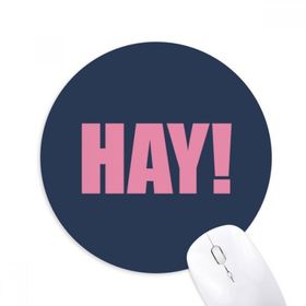 Dıythinker HAY Siyah Teşvir Pozitif Merhaba Baskılı Yuvarlak Kaymaz Kauçuk Mouse Pad