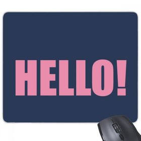 Dıythinker Hello Quote Siyah Teşvir Pozitif Kaymaz Kauçuk Mouse Pad