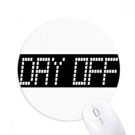 Dıythinker Holiday Start Day Off Round Kaymaz Kauçuk Mouse Pad