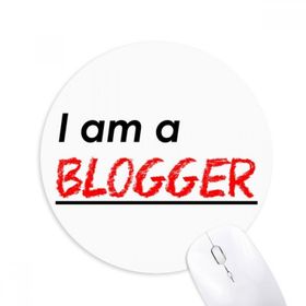 Dıythinker I Am A Blogger Baskılı Yuvarlak Kaymaz Kauçuk Mouse Pad
