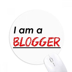 Dıythinker I Am A Blogger Baskılı Yuvarlak Kaymaz Kauçuk Mouse Pad