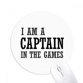 Dıythinker I Am A Capitan In The Games Baskılı Yuvarlak Kaymaz Kauçuk Mouse Pad