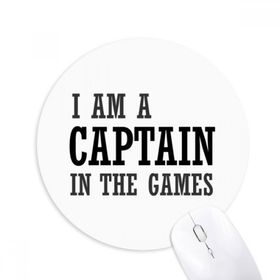 Dıythinker I Am A Capitan In The Games Baskılı Yuvarlak Kaymaz Kauçuk Mouse Pad