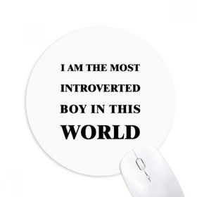 Dıythinker I Am The Introverted Boy Baskılı Yuvarlak Kaymaz Kauçuk Mouse Pad