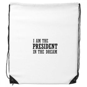 Dıythinker I Am The Presidengt In The Dream İpli Sırt Çantası