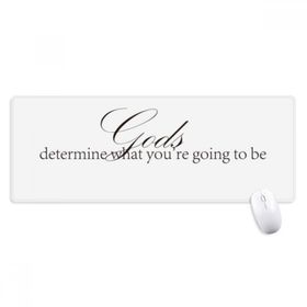 Dıythinker ı Gods Determine What You'Re Going To Be Kaymaz Genişletilmiş Başlıklı Kenarlar Bilgisayar Matı