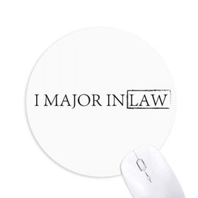 Dıythinker ı I Major In Law Baskılı Yuvarlak Kaymaz Kauçuk Mouse Pad