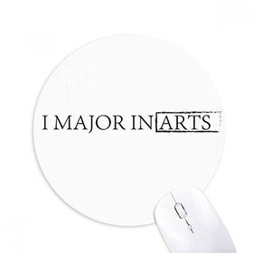 Dıythinker I Major In Arts Baskılı Yuvarlak Kaymaz Kauçuk Mouse Pad