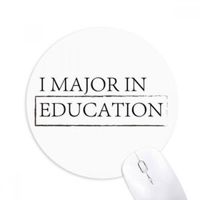 Dıythinker I Major In Education Baskılı Yuvarlak Kaymaz Kauçuk Mouse Pad