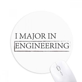 Dıythinker I Major In Engineering Baskılı Yuvarlak Kaymaz Kauçuk Mouse Pad