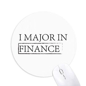 Dıythinker I Major In Finance Baskılı Yuvarlak Kaymaz Kauçuk Mouse Pad