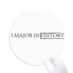 Dıythinker I Major In History Baskılı Yuvarlak Kaymaz Kauçuk Mouse Pad