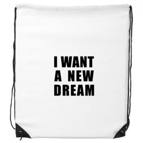 Dıythinker I Want A New Dream İpli Sırt Çantası