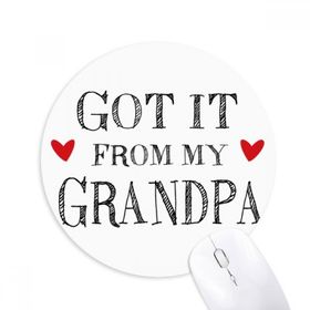 Dıythinker It from My Grandpa Baskılı Yuvarlak Kaymaz Kauçuk Mouse Pad