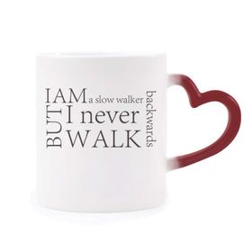 Dıythinker Kırmızı Çok Renkli Alıntı I Never Walk Backwards Morphing Isıya Duyarlı Kalp Kupası