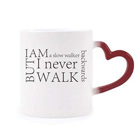 Dıythinker Kırmızı Çok Renkli Alıntı I Never Walk Backwards Morphing Isıya Duyarlı Kalp Kupası