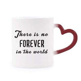 Dıythinker Kırmızı Çok Renkli Alıntı No Forever In The World Morphing Isıya Duyarlı Kalp Kupası