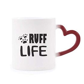 Dıythinker Kırmızı Çok Renkli İngilizce Alıntı Tasarım Ruff Life Morphing Isıya Duyarlı Kalp Kupası