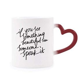 Dıythinker Kırmızı Çok Renkli Something Beautiful İn Someone Alıntısı Isıya Duyarlı Kalp Kupa