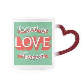 Dıythinker Kırmızı Çok Renkli Together Love Forever Sevgililer Günü Şekil Isıya Duyarlı Kalp Kupa
