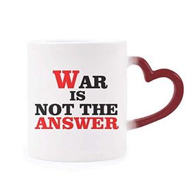 Dıythinker Kırmızı Çok Renkli War Is Not The Answer Love Peace World Morphing Isıya Duyarlı Kalp Kupa