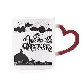 Dıythinker Kırmızı Çok Renkli We Are Dreamers Siyah Beyaz Alıntı Isıya Duyarlı Kalp Kupası