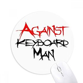 Dıythinker Klavye Erkek Baskılı Yuvarlak Kaymaz Kauçuk Mouse Pad