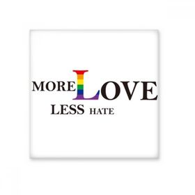 Dıythinker LGBT Gökkuşağı Bayrağı Daha Fazla Aşk Daha Az Hate 10x10 cm Seramik Karo