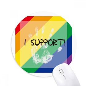 Dıythinker LGBT Gökkuşağı Bayrağı I Destek Baskılı Yuvarlak Kaymaz Kauçuk Mouse Pad