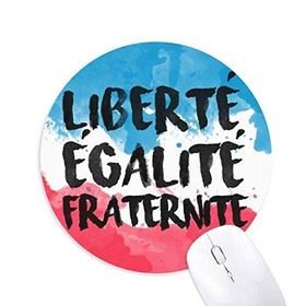 Dıythinker Liberte Egalite Fraternite Fransa Mark Bayrak Baskılı Yuvarlak Kaymaz Kauçuk Mouse Pad