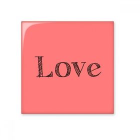 Dıythinker Love Word İlham Verici Alıntı Sevgililer Günü Seramik Bisque Fayans Dekorasyon 10x10 cm Seramik Karo