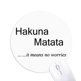 Dıythinker No worries Alıntı Baskılı Yuvarlak Kaymaz Kauçuk Mouse Pad