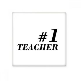 Dıythinker Number 1 Öğretmen Öğrenci Alıntı 10x10 cm Seramik Karo