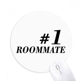 Dıythinker Number.1 Roommate Mezuniyet sezonu Baskılı Yuvarlak Kaymaz Kauçuk Mouse Pad